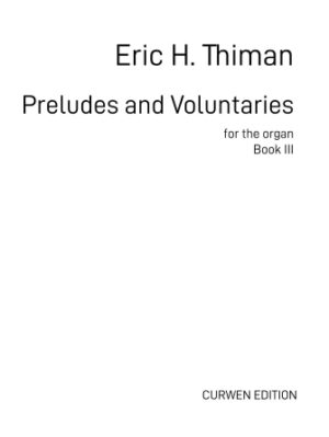 Preludes and Voluntaries for the Organ – Book III