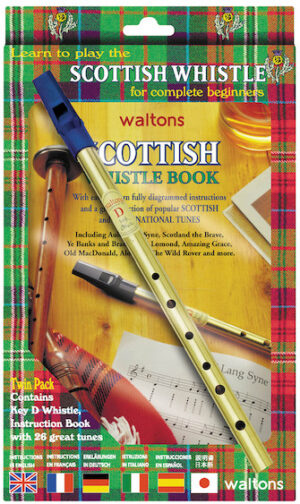 Learn to Play the Scottish Penny Whistle for Complete Beginners Learn to Play the Scottish Penny Whistle for Complete Beginners