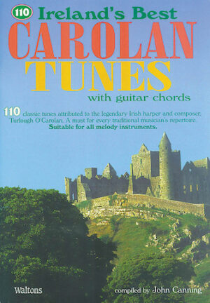110 Ireland’s Best Carolan Tunes