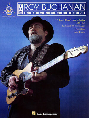 The Roy Buchanan Collection The Roy Buchanan Collection