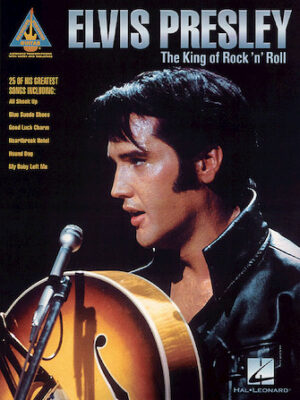 Elvis Presley – The King of Rock’n’Roll Elvis Presley – The King of Rock’n’Roll