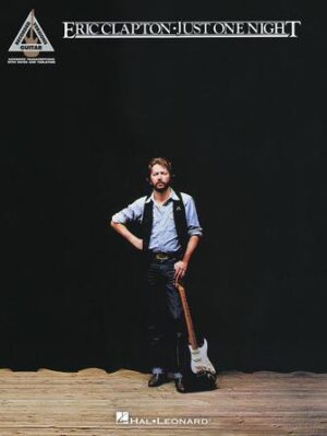 Eric Clapton – Just One Night