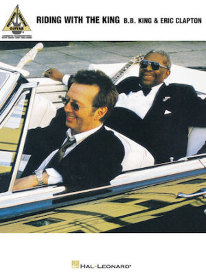 B.B. King & Eric Clapton – Riding with the King