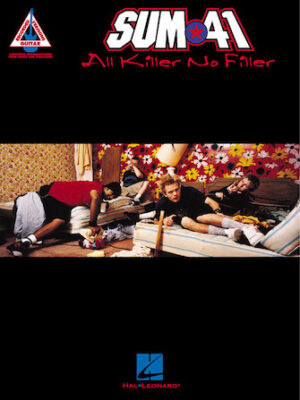 Sum 41 – All Killer, No Filler