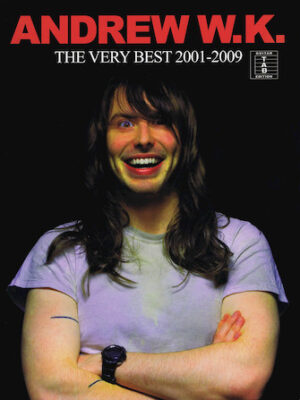 Andrew W.K. – The Very Best 2001-2009