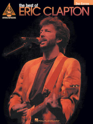 The Best of Eric Clapton – 2nd Edition The Best of Eric Clapton – 2nd Edition