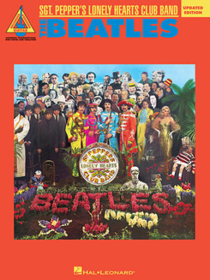 The Beatles – Sgt. Pepper’s Lonely Hearts Club Band – Updated Edition The Beatles – Sgt. Pepper’s Lonely Hearts Club Band – Updated Edition