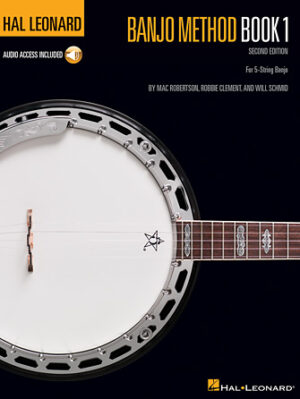 Hal Leonard Banjo Method – Book 1 – 2nd Edition Hal Leonard Banjo Method – Book 1 – 2nd Edition