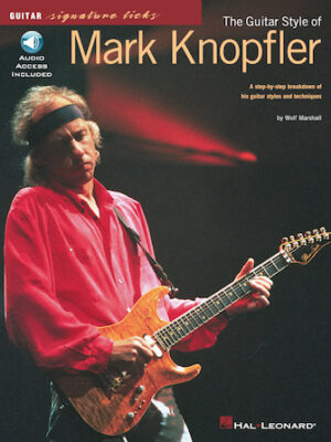 The Guitar Style of Mark Knopfler The Guitar Style of Mark Knopfler