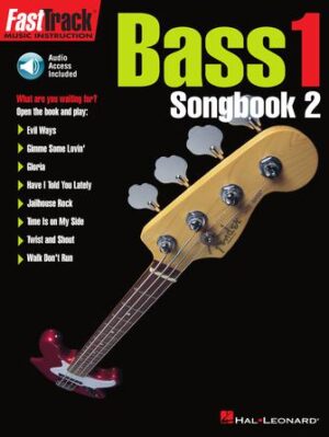 FastTrack Bass Songbook 2 – Level 1 FastTrack Bass Songbook 2 – Level 1