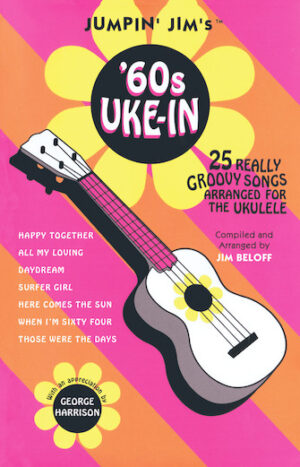 Jumpin’ Jim’s ’60s Uke-In Jumpin’ Jim’s ’60s Uke-In