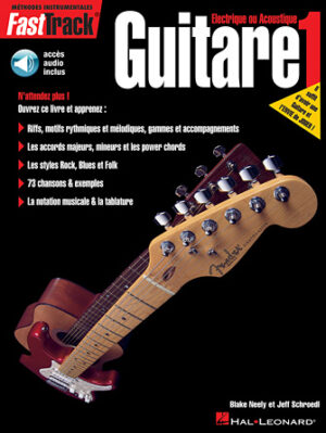 FastTrack Guitar Method – Book 1 – French Edition FastTrack Guitar Method – Book 1 – French Edition