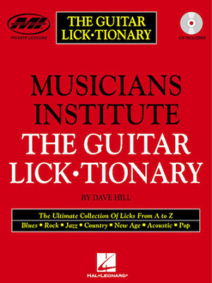 The Guitar Lick·tionary The Guitar Lick·tionary