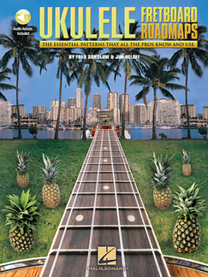 Fretboard Roadmaps – Ukulele Fretboard Roadmaps – Ukulele