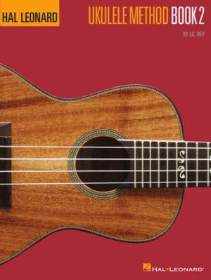 Hal Leonard Ukulele Method Book 2 Hal Leonard Ukulele Method Book 2