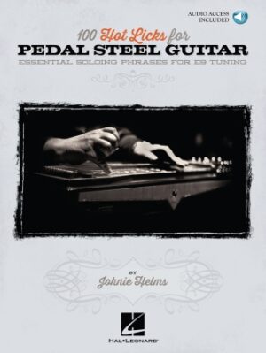 100 Hot Licks for Pedal Steel Guitar
