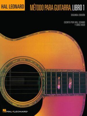 Spanish Edition: Hal Leonard Metodo Para Guitarra Libro 1 – Segunda Edition Spanish Edition: Hal Leonard Metodo Para Guitarra Libro 1 – Segunda Edition