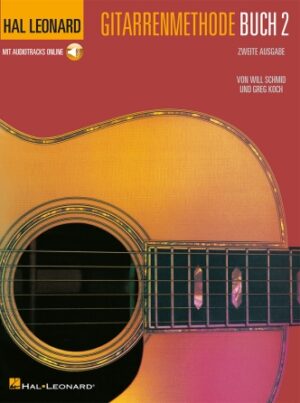 German Edition: Hal Leonard Gitarrenmethode Buch 2 – Zweite Ausgabe German Edition: Hal Leonard Gitarrenmethode Buch 2 – Zweite Ausgabe