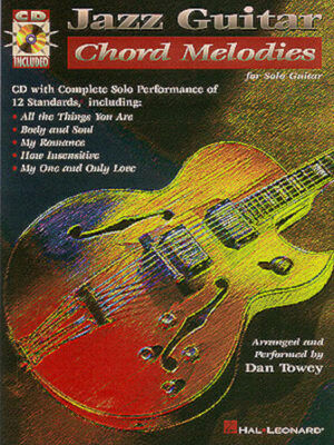 Jazz Guitar Chord Melodies Jazz Guitar Chord Melodies
