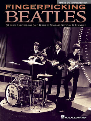 Fingerpicking Beatles – Revised & Expanded Edition Fingerpicking Beatles – Revised & Expanded Edition