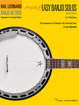 More Easy Banjo Solos – 2nd Edition More Easy Banjo Solos – 2nd Edition