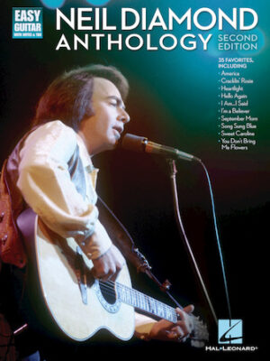 Neil Diamond Anthology – Second Edition Neil Diamond Anthology – Second Edition