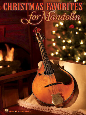 Christmas Favorites for Mandolin Christmas Favorites for Mandolin