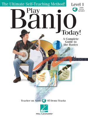 Play Banjo Today! Level One Play Banjo Today! Level One