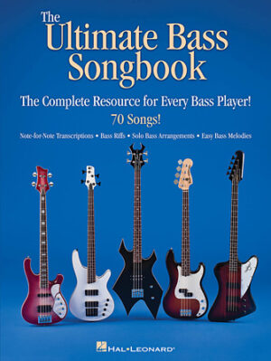 The Ultimate Bass Songbook The Ultimate Bass Songbook
