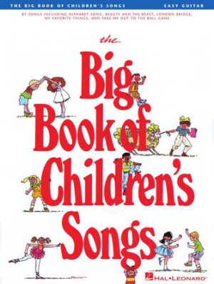The Big Book of Children’s Songs
