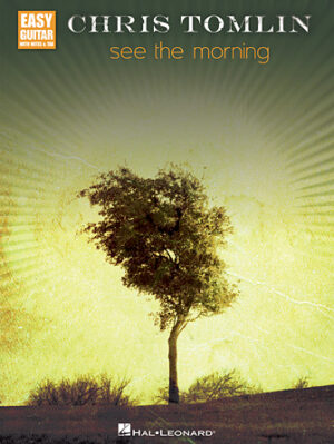 Chris Tomlin – See the Morning