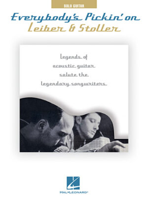 Everybody’s Pickin’ on Leiber & Stoller Everybody’s Pickin’ on Leiber & Stoller