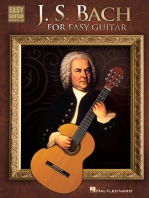 J.S. Bach for Easy Guitar J.S. Bach for Easy Guitar
