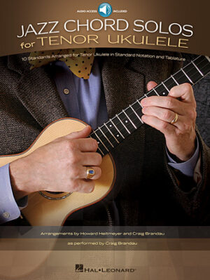 Jazz Chord Solos for Tenor Ukulele Jazz Chord Solos for Tenor Ukulele
