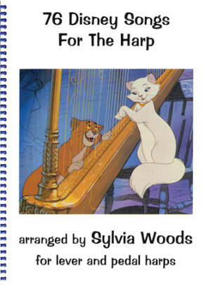 76 Disney Songs for the Harp 76 Disney Songs for the Harp