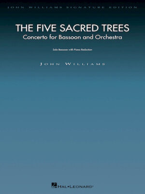 The Five Sacred Trees: Concerto for Bassoon and Orchestra