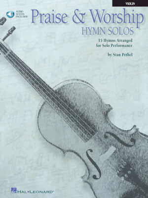 Praise & Worship Hymn Solos Praise & Worship Hymn Solos