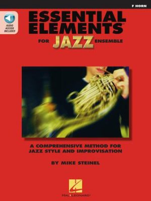 Essential Elements for Jazz Ensemble – F Horn Essential Elements for Jazz Ensemble – F Horn
