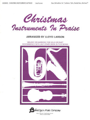 Christmas Instruments in Praise Christmas Instruments in Praise