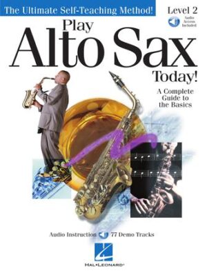 Play Alto Sax Today!