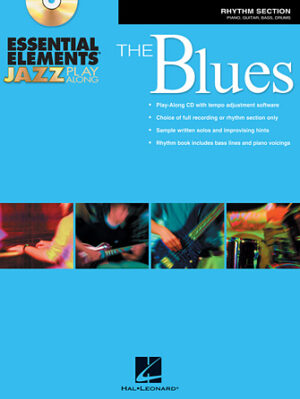 Essential Elements Jazz Play-Along – The Blues Essential Elements Jazz Play-Along – The Blues
