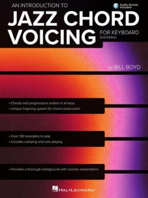 An Introduction to Jazz Chord Voicing for Keyboard – 2nd Edition