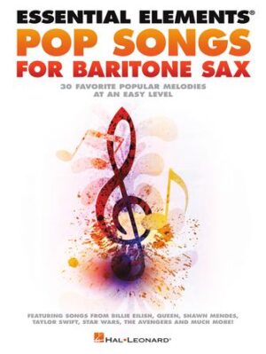 Essential Elements Pop Songs for Baritone Saxophone