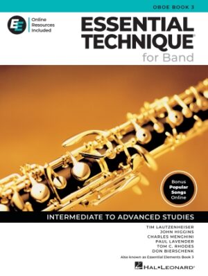 Essential Technique for Band – Oboe Book 3 with Online Resources Essential Technique for Band – Oboe Book 3 with Online Resources