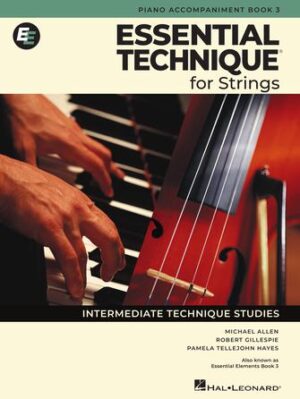 Essential Technique for Strings – Piano Accompaniment Book 3 Essential Technique for Strings – Piano Accompaniment Book 3