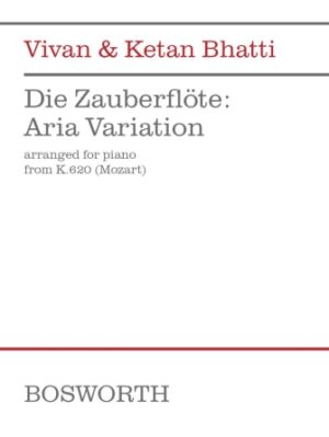 Die Zauberflöte: Aria Variation from K.620 (Mozart)