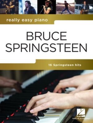 Bruce Springsteen: Really Easy Piano Bruce Springsteen: Really Easy Piano