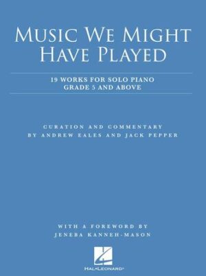 Music We Might Have Played