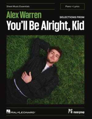 Alex Warren – Selections from You’ll Be Alright, Kid