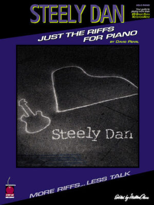 Steely Dan – Just the Riffs for Piano Steely Dan – Just the Riffs for Piano